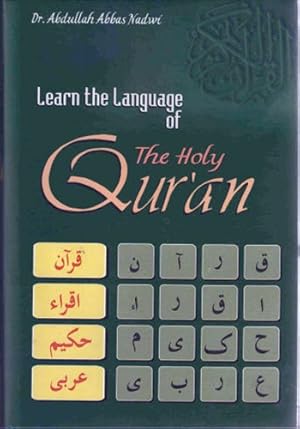 Bild des Verk�ufers f�r Learn The Language of The Holy Qur'an zum Verkauf von Kitaabun