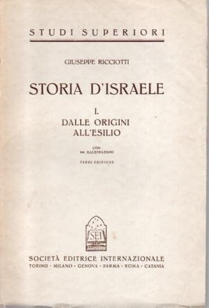 Image du vendeur pour Storia d'Israele. Dalle origini all'esilio. Dall'esilio al 135 D.C. mis en vente par Libreria Parnaso