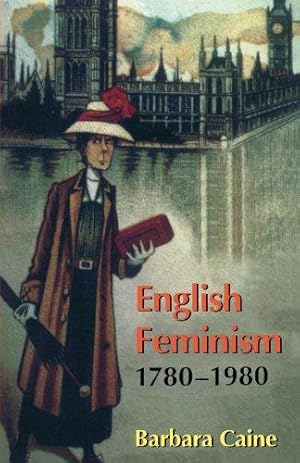 Seller image for English Feminism, 1780-1980 for sale by WeBuyBooks