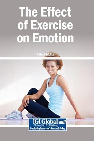 Seller image for The Effect of Exercise on Emotion for sale by AHA-BUCH GmbH