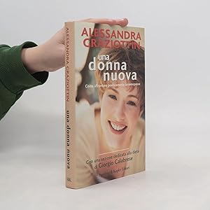 Seller image for Una donna nuova. Come affrontare positivamente la menopausa for sale by Bookbot