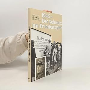 Immagine del venditore per 1945 - die Schweiz im Friedensjahr venduto da Bookbot