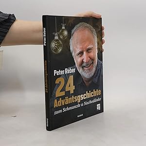 Bild des Verk�ufers f�r 24 Adv�ntsgschichte zum Schmunzle u Nached�nke (Autorensignatur) zum Verkauf von Bookbot