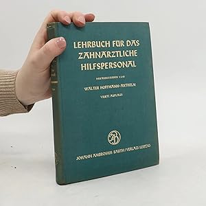 Immagine del venditore per Lehrbuch für das Zahnärztliche Hilfspersonal (Autorensignatur) disponibile per la vendita da Bookbot