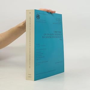 Image du vendeur pour IARC Publications - 46: Directory of On-Going Research in Cancer Epidemiology mis en vente par Bookbot