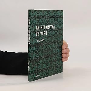 Bild des Verk�ufers f�r Aristokratka ve varu zum Verkauf von Bookbot