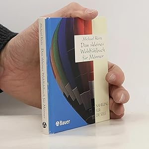 Bild des Verk�ufers f�r Das "kleine" Wohlfuhlbuch fur Manner zum Verkauf von Bookbot