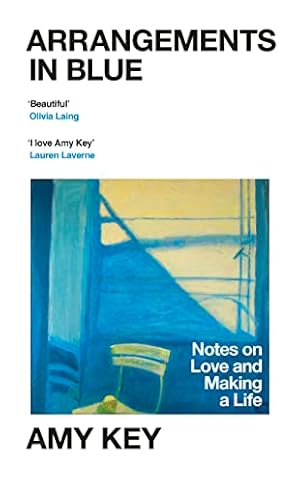 Seller image for Arrangements in Blue: Notes on Love and Making a Life for sale by WeBuyBooks