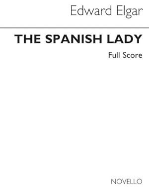 Bild des Verk�ufers f�r Edward Elgar, Spanish Lady - Complete Edition (Paper)SATB Orchestra : Buch zum Verkauf von AHA-BUCH GmbH