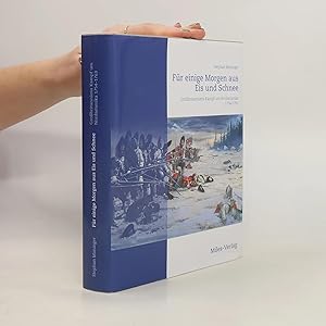 Seller image for F�r einige Morgen aus Eis und Schnee: Gro�britanniens Kampf um Nordamerika 1754-1763 for sale by Bookbot