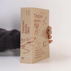 Bild des Verk�ufers f�r Tibetske deniky 1954: Prvni ceskoslovensti navstevnici Lhasy: Tibet ocima uznavaneho kameramana zum Verkauf von Bookbot