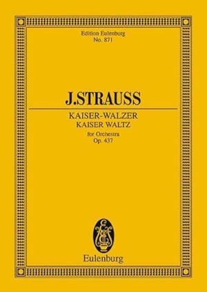 Bild des Verk�ufers f�r Kaiserwalzer : op. 437. Orchester. Studienpartitur. zum Verkauf von AHA-BUCH GmbH