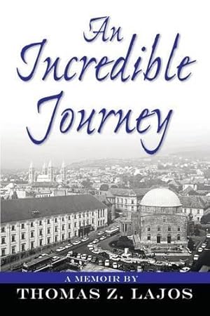 Immagine del venditore per An Incredible Journey venduto da Rarewaves.com USA