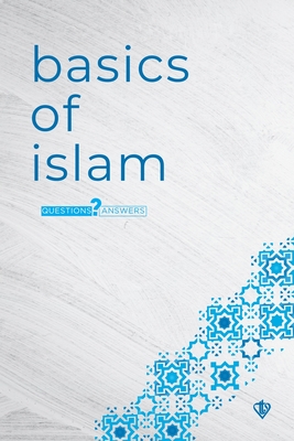 Immagine del venditore per Basics of Islam - Questions and Answers (Paperback or Softback) venduto da BargainBookStores
