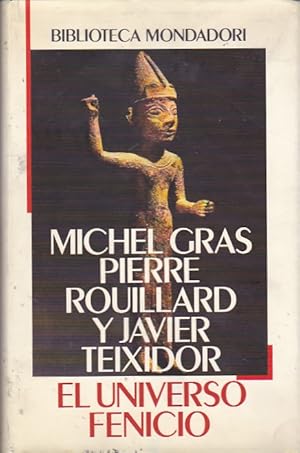 Seller image for EL UNIVERSO FENICIO. for sale by Gulliver's Books Never Die