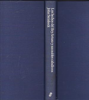 Imagen del vendedor de LOS HECHOS DEL REY ARTURO Y SUS NOBLES CABALLEROS. SEGUN LA OBRA DE SIR THOMAS MALORY Y OTRAS FUENTES. a la venta por Gulliver's Books Never Die