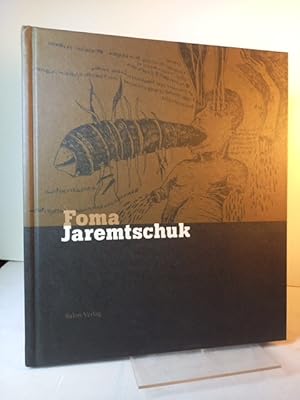 Immagine del venditore per Foma Jaremtschuk. Mit einem Beitrag von Catrin Lorch. venduto da Antiquariat Langguth - lesenhilft