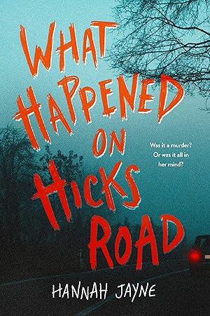 Seller image for What Happened on Hicks Road for sale by Dream Books Co.