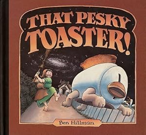 Seller image for That Pesky Toaster for sale by Zoom Books Company