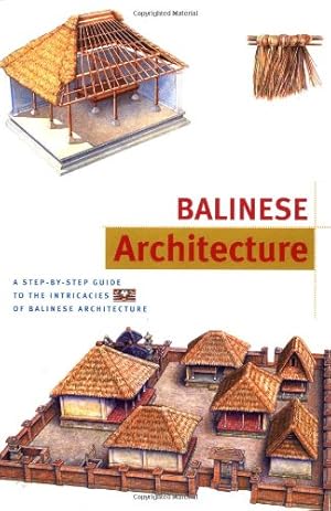 Imagen del vendedor de Balinese Architecture (Discover Indonesia Series) a la venta por Zoom Books Company