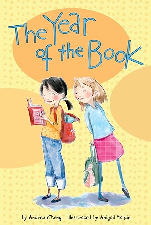 Immagine del venditore per The Year of the Book: A Tender Story About Discovering True Friendship for Kids (Ages 6-9) (An Anna Wang novel, 1) venduto da Zoom Books Company