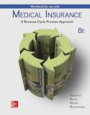 Immagine del venditore per Workbook for Use with Medical Insurance: A Revenue Cycle Process Approach venduto da Zoom Books Company