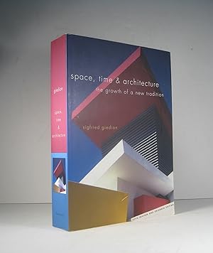 Space, Time and Architecture. The Growth of a new Tradition