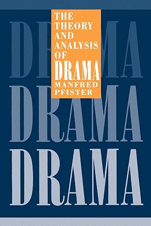 Seller image for The Theory and Analysis of Drama (European Studies in English Literature) for sale by Solr Books