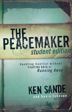 Imagen del vendedor de The Peacemaker: Handling Conflict without Fighting Back or Running Away a la venta por Goodwill of Colorado