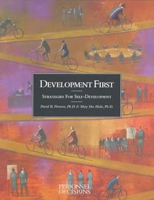 Immagine del venditore per Development First: Strategies for Self-Development venduto da Goodwill of Colorado