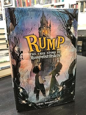 Imagen del vendedor de Rump: The True Story of Rumpelstiltskin que vende THE PRINTED GARDEN, ABA, MPIBA