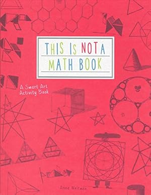 Immagine del venditore per This Is Not a Math Book venduto da Goodwill Books