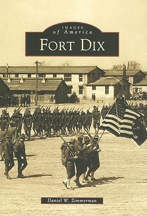 Imagen del vendedor de Fort Dix (Images of America) a la venta por Greenworld Books