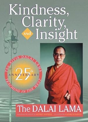 Seller image for Kindness, Clarity, and Insight for sale by Greenworld Books