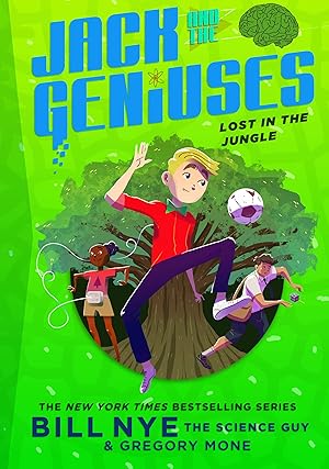 Seller image for Lost in the Jungle: Jack and the Geniuses Book #3 for sale by Greenworld Books