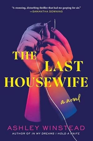 Bild des Verk�ufers f�r The Last Housewife zum Verkauf von buchversandmimpf2000