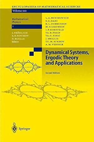 Imagen del vendedor de Dynamical Systems, Ergodic Theory and Applications: 100 (Encyclopaedia of Mathematical Sciences, 100) a la venta por WeBuyBooks