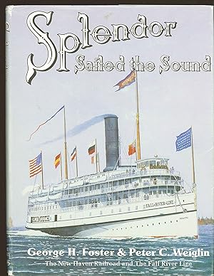 Image du vendeur pour Splendor Sailed the Sound mis en vente par Bay State Book Company