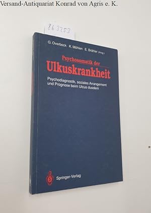 Bild des Verk�ufers f�r Psychosomatik der Ulkuskrankheit: Psychodiagnostik, soziales Arrangement und Prognose beim Ulcus duodeni zum Verkauf von avelibro OHG