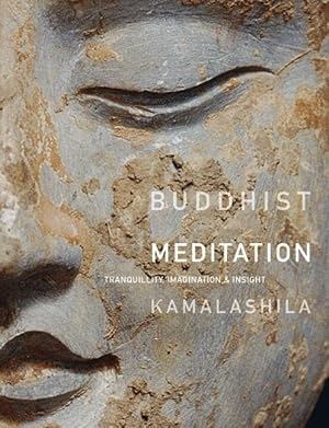 Immagine del venditore per Buddhist Meditation: Tranquillity, Imagination and Insight venduto da Greenworld Books