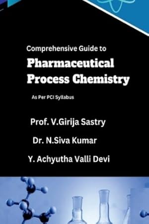 Seller image for Comprehensive Guide to Pharmaceutical Process Chemistry for sale by Rarewaves.com USA