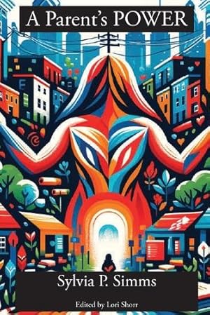 Bild des Verk�ufers f�r A Parent's POWER zum Verkauf von Rarewaves.com USA