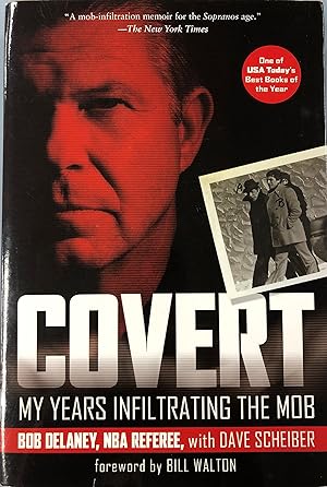 Image du vendeur pour Covert: My Years Infiltrating the Mob mis en vente par Bay State Book Company