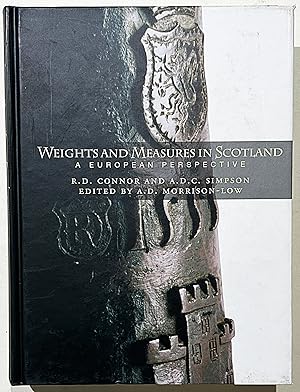 Seller image for Weights and Measures in Scotland: A European Perspective. for sale by Antiquariat Steffen V�lkel GmbH