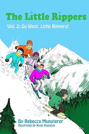 Seller image for Go West, Little Rippers! (The Little Rippers) for sale by Greenworld Books