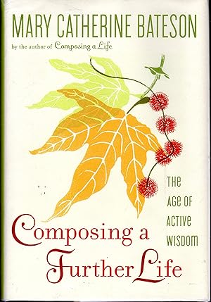 Immagine del venditore per Composing a Further Life: The Age of Active Wisdom venduto da Greenworld Books