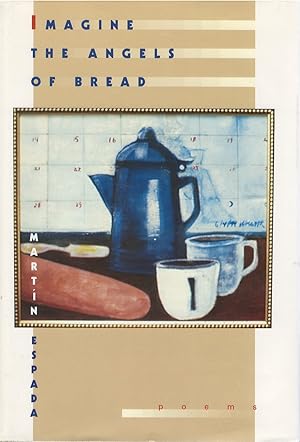 Seller image for Imagine the Angels of Bread for sale by The Haunted Bookshop, LLC