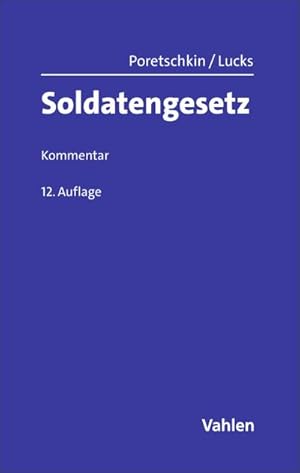 Imagen del vendedor de Soldatengesetz. SG : sowie Reservistengesetz. Kommentar a la venta por AHA-BUCH GmbH