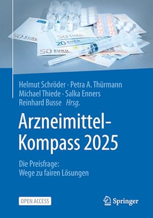 Bild des Verk�ufers f�r Arzneimittel-Kompass 2025: Die Preisfrage: Wege zu fairen L�sungen zum Verkauf von Studibuch