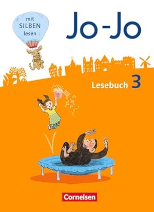 Bild des Verk�ufers f�r Jo-Jo Lesebuch - Allgemeine Ausgabe 2016 - 3. Schuljahr: Schulbuch zum Verkauf von Studibuch